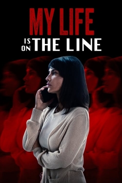 Watch My Life Is on the Line (2024) Online FREE