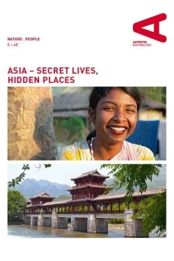 Watch Asia – Secret Lives, Hidden Places (2013) Online FREE