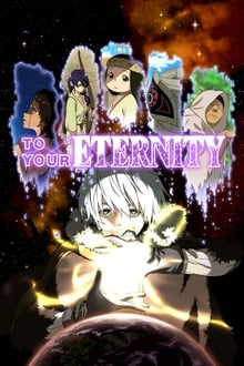 Watch To Your Eternity (2021) Online FREE