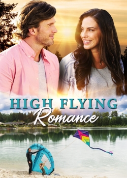 Watch High Flying Romance (2021) Online FREE