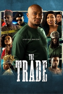 Watch The Trade (2023) Online FREE