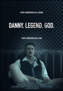 Watch Danny. Legend. God. (2020) Online FREE