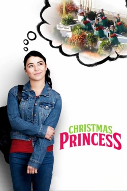 Watch Christmas Princess (2017) Online FREE