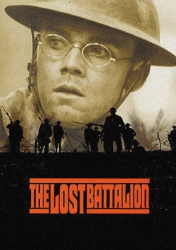 Watch The Lost Battalion (2001) Online FREE