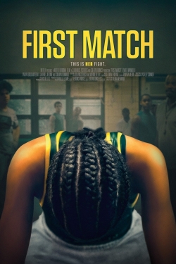 Watch First Match (2018) Online FREE