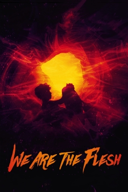 Watch We Are the Flesh (2016) Online FREE
