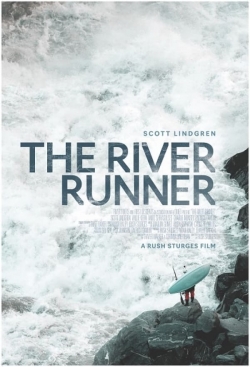 Watch The River Runner (2021) Online FREE