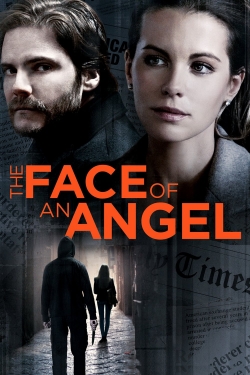 Watch The Face of an Angel (2014) Online FREE