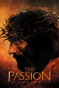 Watch The Passion of the Christ (2004) Online FREE