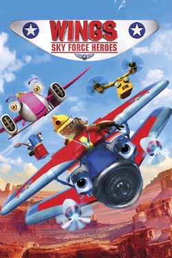 Watch Wings: Sky Force Heroes (2014) Online FREE