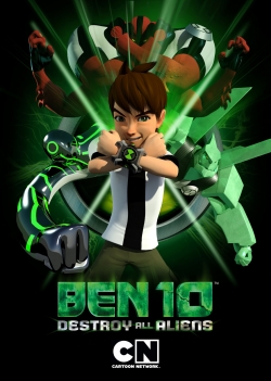 Watch Ben 10: Destroy All Aliens (2012) Online FREE