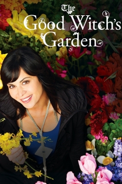 Watch The Good Witch's Garden (2009) Online FREE