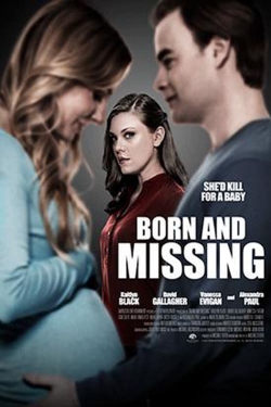 Watch Born and Missing (2017) Online FREE