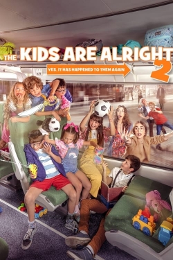Watch The Kids Are Alright 2 (2022) Online FREE