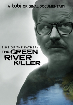 Watch Sins of the Father: The Green River Killer (2022) Online FREE