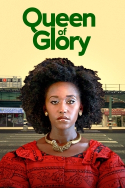Watch Queen of Glory (2022) Online FREE