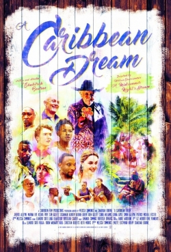 Watch A Caribbean Dream (2016) Online FREE