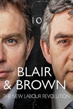 Watch Blair and Brown: The New Labour Revolution (2021) Online FREE