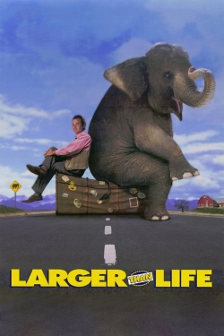 Watch Larger than Life (1996) Online FREE