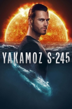 Watch Yakamoz S-245 (2022) Online FREE