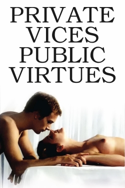 Watch Private Vices, Public Virtues (1976) Online FREE