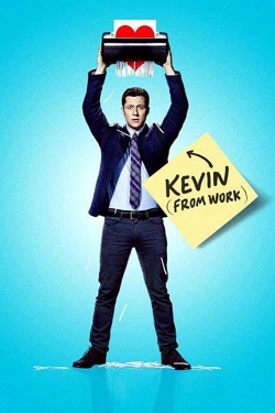 Watch Kevin from Work (2015) Online FREE