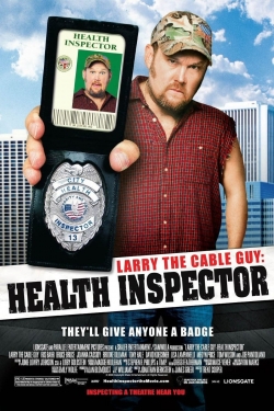 Watch Larry the Cable Guy: Health Inspector (2006) Online FREE