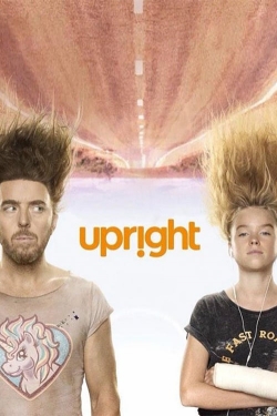 Watch Upright (2019) Online FREE