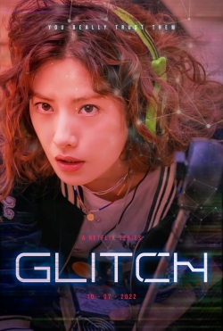 Watch Glitch (2022) Online FREE