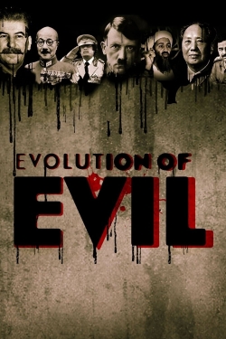 Watch The Evolution of Evil (2015) Online FREE