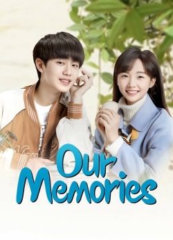 Watch Our Memories (2024) Online FREE