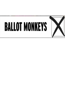 Watch Ballot Monkeys (2015) Online FREE