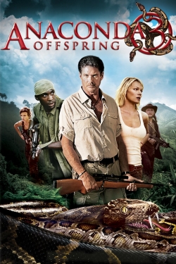 Watch Anaconda 3: Offspring (2008) Online FREE