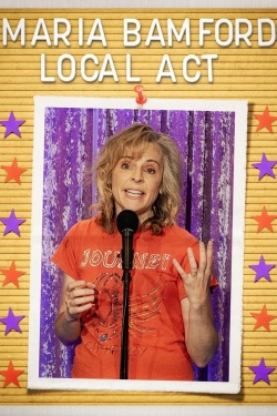 Watch Maria Bamford: Local Act (2023) Online FREE