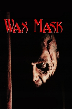 Watch The Wax Mask (1996) Online FREE