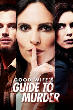 Watch Good Wife's Guide to Murder (2023) Online FREE