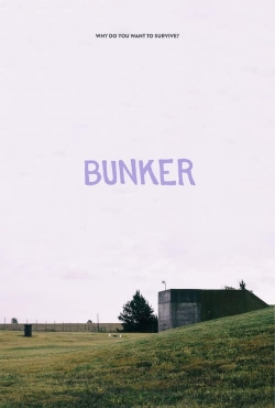 Watch Bunker (2021) Online FREE
