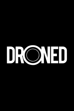 Watch Droned (2016) Online FREE