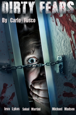 Watch Dirty Fears (2020) Online FREE