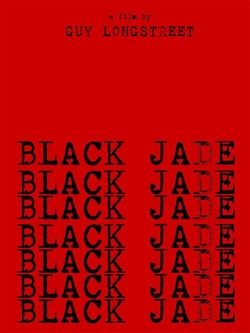 Watch Black Jade (2020) Online FREE