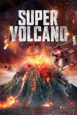 Watch Super Volcano (2023) Online FREE