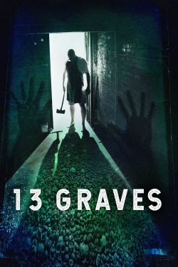 Watch 13 Graves (2019) Online FREE