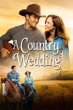 Watch A Country Wedding (2015) Online FREE