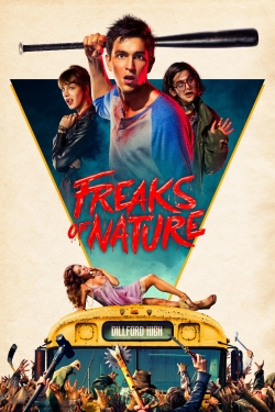 Watch Freaks of Nature (2015) Online FREE