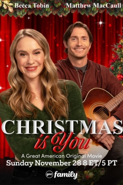 Watch Christmas Is You (2021) Online FREE