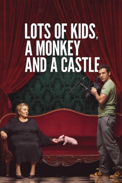 Watch Lots of Kids, a Monkey and a Castle (2017) Online FREE