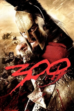 Watch 300 (2007) Online FREE