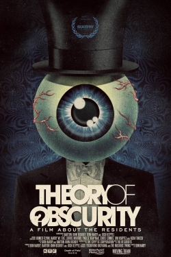 Watch Theory of Obscurity: A Film About the Residents (2015) Online FREE