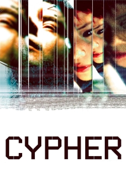 Watch Cypher (2002) Online FREE