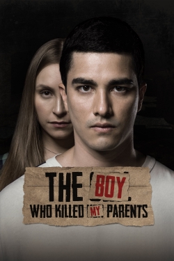 Watch The Boy Who Killed My Parents (2021) Online FREE